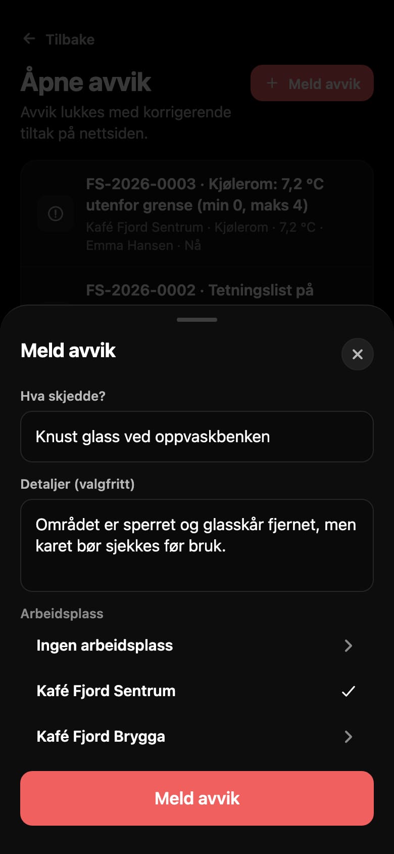 Eine Abweichung zu melden dauert weniger als eine Minute.